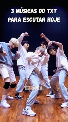 3 Músicas do TXT para Escutar Hoje #kpop #txt