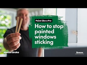 Paint like a Pro - How to stop painted windows sticking