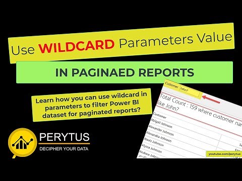 Filter Power BI dataset using wildcard characters in Power BI paginated report parameters