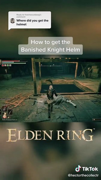 How to Get the Banished Knight Helm - Elden Ring Gaming Guide