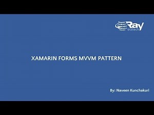 Webinar on Xamarin Forms MVVM Pattern