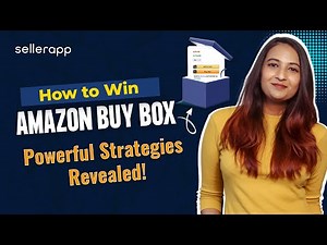 How to Win the Buy Box On Amazon? We Reveal Powerful Amazon Buy Box Strategies For New Sellers
