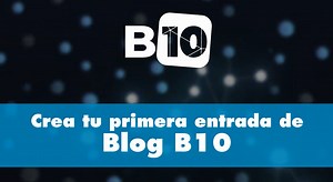 Crea tu blog en Bloque 10