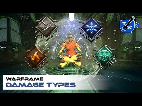 [OLD] All damage types explained (2023) | Warframe