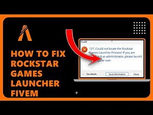 How to Fix Rockstar Games Launcher Could Not Be Found FiveM: Step by Step Guide