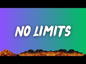 No Limits | English Songs with Lyrics | English Song Lyrics