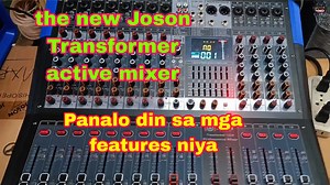 ito may latest na naman ang Joson { The Joson Transformer powered mixer } Disclaimer I didn't intent to infringe any copyright calim in this video | Luchamax tv