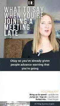 What to Say When You're Late for a Meeting