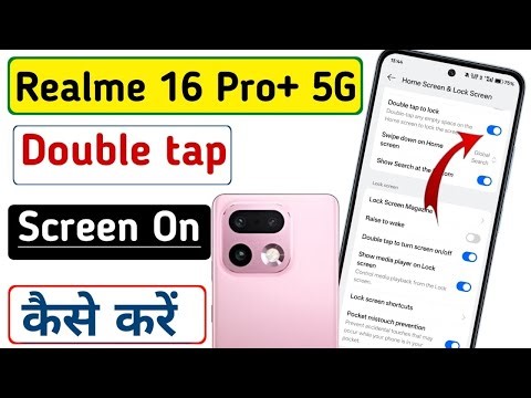 Realme 16 Pro plus 5g mobile double tap screen on settings !! Realme mobile double tap screen off