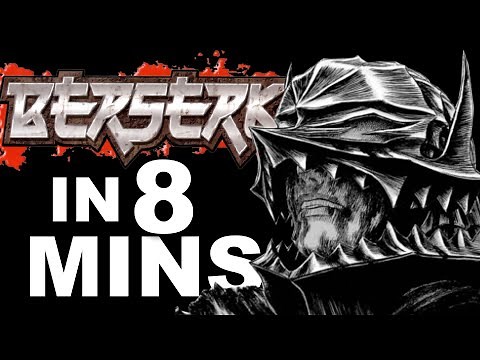 Berserk Manga In 8 Minutes Ft. The Masked Man