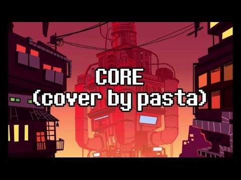 Undertale - CORE (Cover)