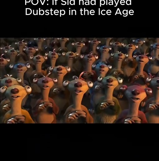 Ice Age Dubstep Remix Scene Memes