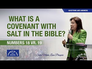 (English) What Is a Covenant With Salt in the Bible? Numbers 18:19 - Sr. Maria Luisa Piraquive