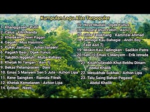 Kumpulan Lagu alas Terpopuler | Terbaru 2025