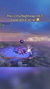 This is my Nightreign DLC experience so far 😭