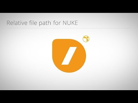 Relative File Path for NUKE (tutorial)