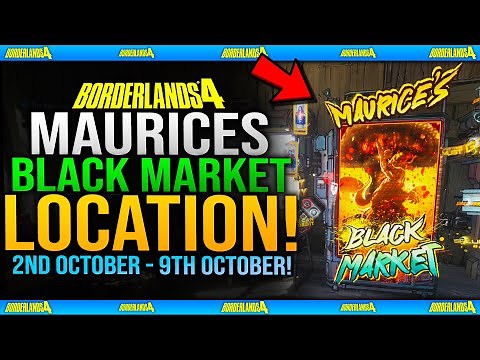Maurice Black Market Location 2nd October (WEEK 4) - Borderlands 4 (Maurices Weekly Legendaries)