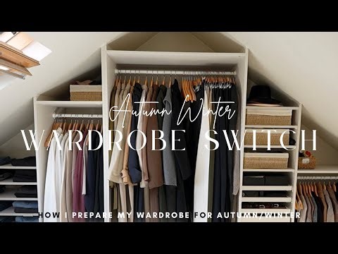Autumn Winter Wardrobe Switchover 2025