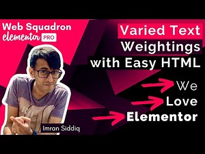 Elementor - Different Font Text Weightings with Easy HTML