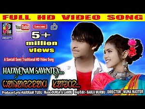 HARAYENAM SAWNTEY||New Santali Semi Traditional Full HD Video Song -2020||SAGUN SINGAL&SATHI MURMU