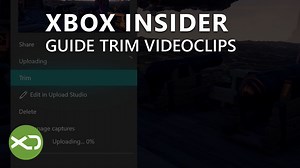 Xbox One Dashboard: Video: Editieren und trimmen von Videoclips direkt im Guide