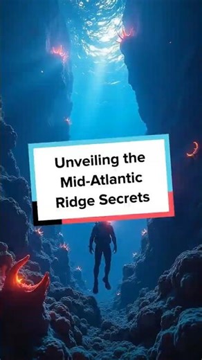Unveiling the Mid-Atlantic Ridge Secrets