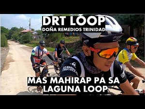 DRT Loop - Mas Mahirap pa sa Laguna Loop