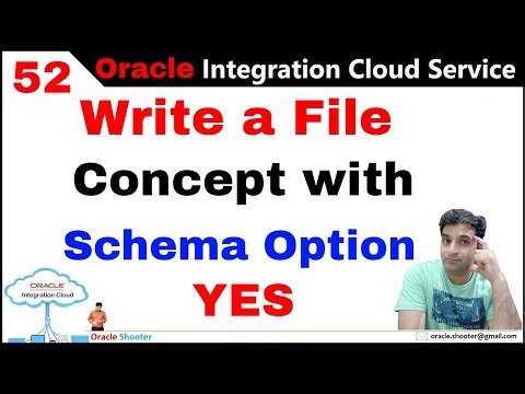 OIC 52: FTP - Write a File Concept with Example | Write File Concept with Schema Option YES