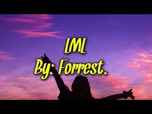 LML by Forrest Frank