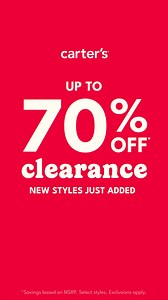 New styles just hit clearance! 🆕 Stock up now at up to 70% off* – and thank yourself later. *Savings based on MSRP. *Savings based on MSRP. Select styles. Exclusions apply. | Carter's