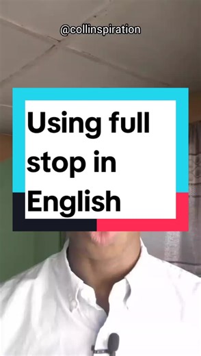 How to Use Full Stop: English Writing Tips & Punctuation Marks