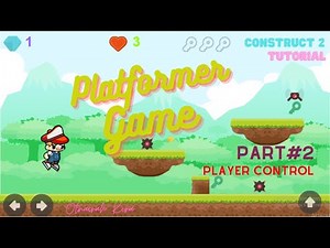 Tutorial on Making a Platformer Game with Construct 2, Part #2: Player Control