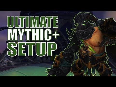 ULTIMATE SETUP - Mythic+ Addons and WeakAuras