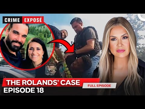Crime Exposé with Nancy O'Dell | The Joseph and Jossline Roland Investigation | SE01- EP18