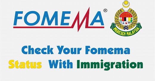 Check Fomema Medical Examination Status on Immigration & Fomema Employer Portal