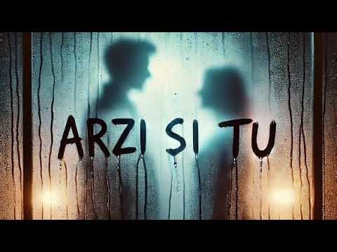 Arzi și tu | Official Audio