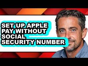 How to Set Up Apple Pay Without Social Security Number - Easy Guide