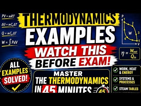 Thermodynamics All Worked Examples & Exercises Solved | Unit 1 Complete Tutorial for Exams