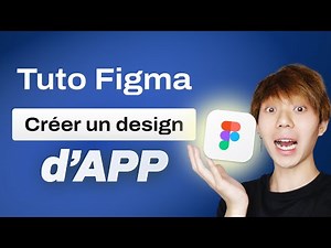 Créer votre application sur Figma - [Tuto débutant]