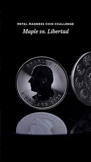 APMEX® Metal Madness Coin Challenge: Maple vs Libertad!