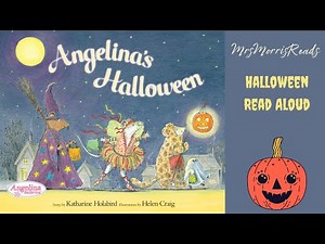 ANGELINA'S HALLOWEEN Read Aloud
