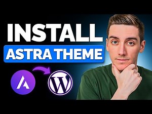 How to Install the Astra Theme in WordPress (Step-by-Step)