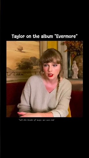 Taylor on the album "Evermore" #taylorswift #evermore