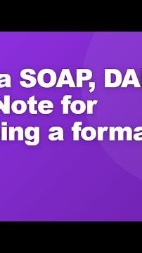 How to Write a SOAP, DAP, BIRP Note for Choosing a format #Shorts