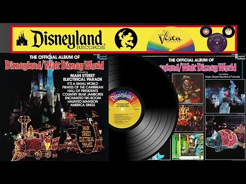 The Official Album of DISNEYLAND/WALT DISNEY WORLD Reconstructed LP (with BONUS TRACKS)