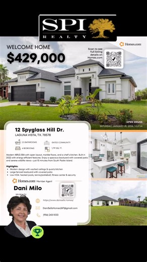 Dani Milo SPI Realty on Instagram: "🏡 Multi-Home Open House Tour | Saturday 1/31/26 11:00–1:00 • 11 Harbor Point • 42 Ocelot Trail 1:00–3:00 • 12 Spyglass 2:00–4:00 • 14 Lakewood Dr Hosted by: Dani Milo & Mark Vincent Come by, enjoy a relaxed home tour and great conversation. ✨ Refreshments, snacks & goodies available! 📞 Dani Milo, Realtor® | SPI Realty 📱 956-243-1033 🌐 www.DaniSells.Homes ✉️ danisellshomes247@gmail.com Bring a friend, a neighbor, or anyone house-hunting — see you Saturday! 