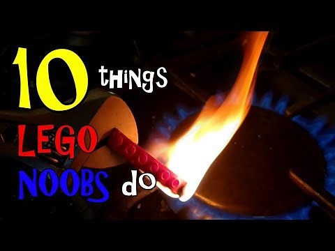10 Things Lego Noobs Do