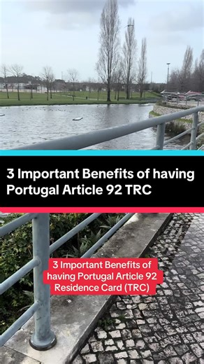 Three Benefits of Portugal Article 92 Residence Card