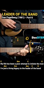 73K views · 689 reactions | Leader of the Band - Dan Fogelberg (1981) Easy Guitar Chords Tutorial with Lyrics Part 6 SHORTS REELS | Doc OTEP Studio | Facebook
