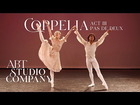 ABT Studio Company | COPPELIA Act III Pas de Deux 🤍